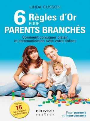 cover image of 6 règles d'or pour parents branchés